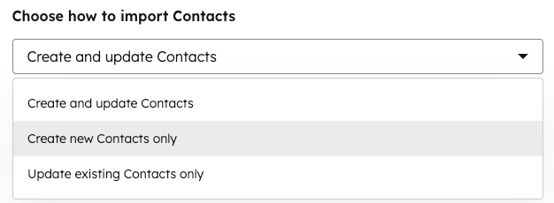 Screenshot of the "Choose how to import Contacts" dropdown menu, showing options for creating and/or updating contacts.